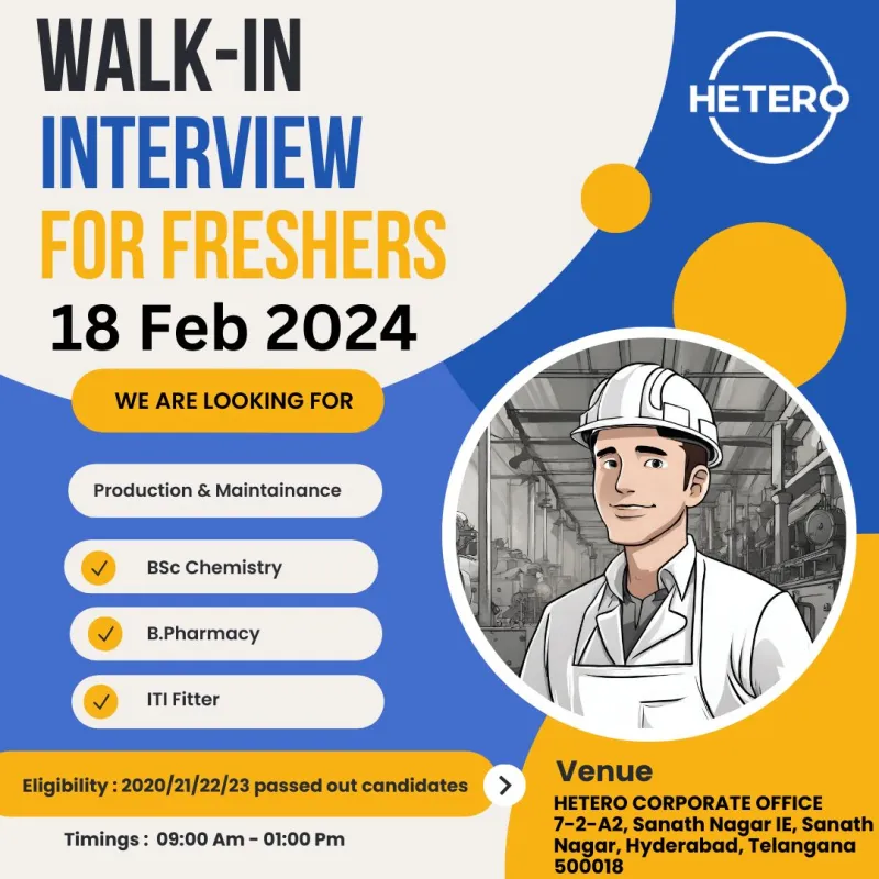 Hetero Labs Limited - Walk-In Drive for Freshers on 18th Feb 2024
